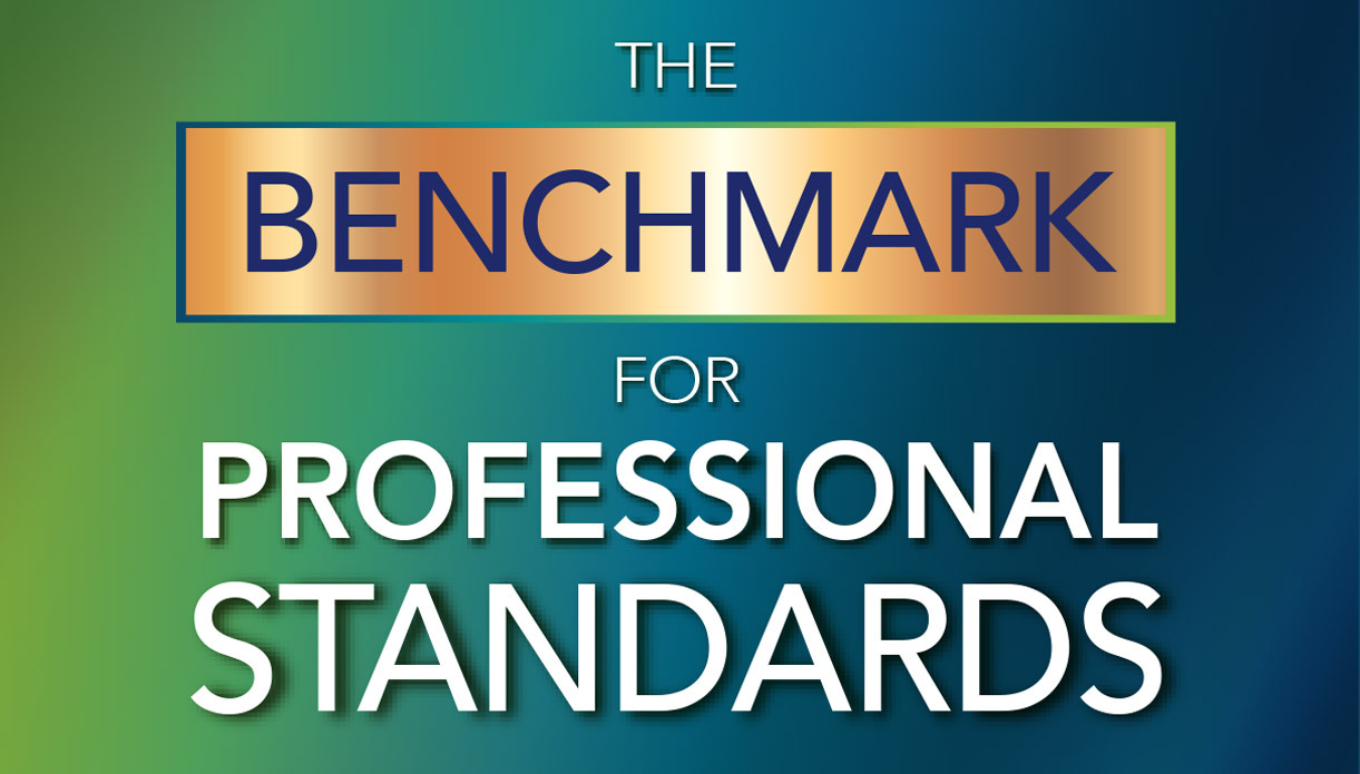 The Benchmark for Professional Standards