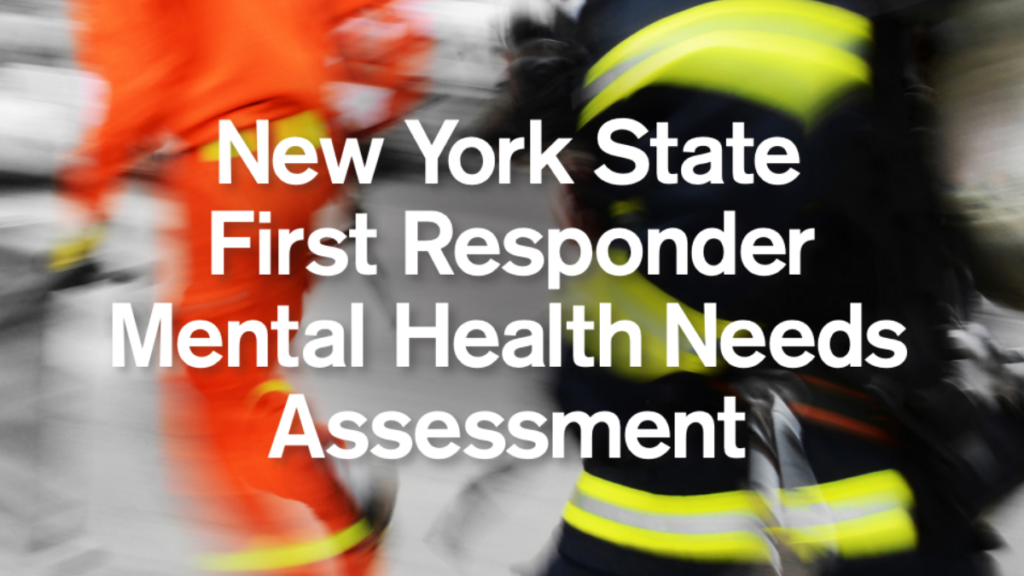 Cover - New York State First Responder Mental Health Needs Assessment